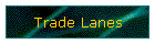 Trade Lanes